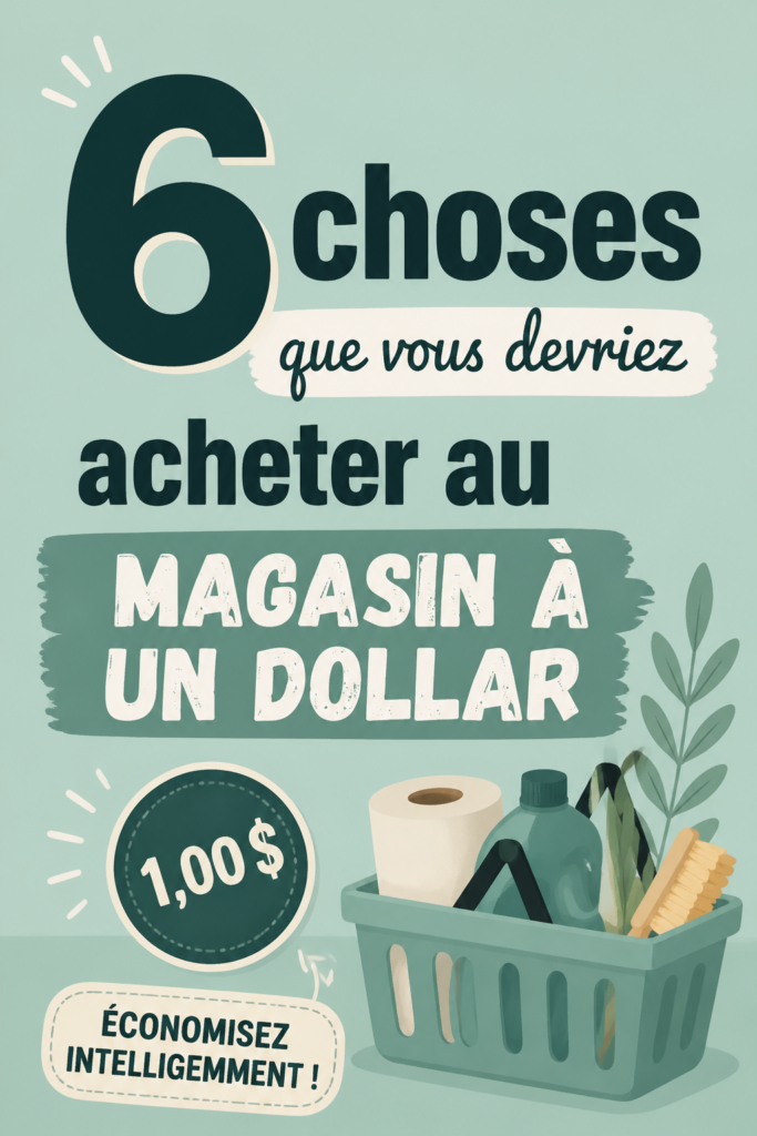 Produits variés en magasin de 1 dollar